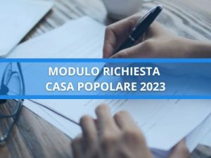 Richiesta Casa Popolare 2023 - Scarica Modulo