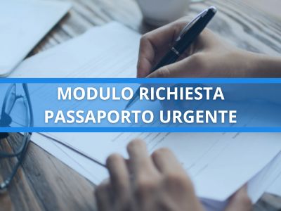modulo richiesta passaporto urgente